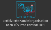Zertifiziert mit TÜV Profi Cert ISO 9001